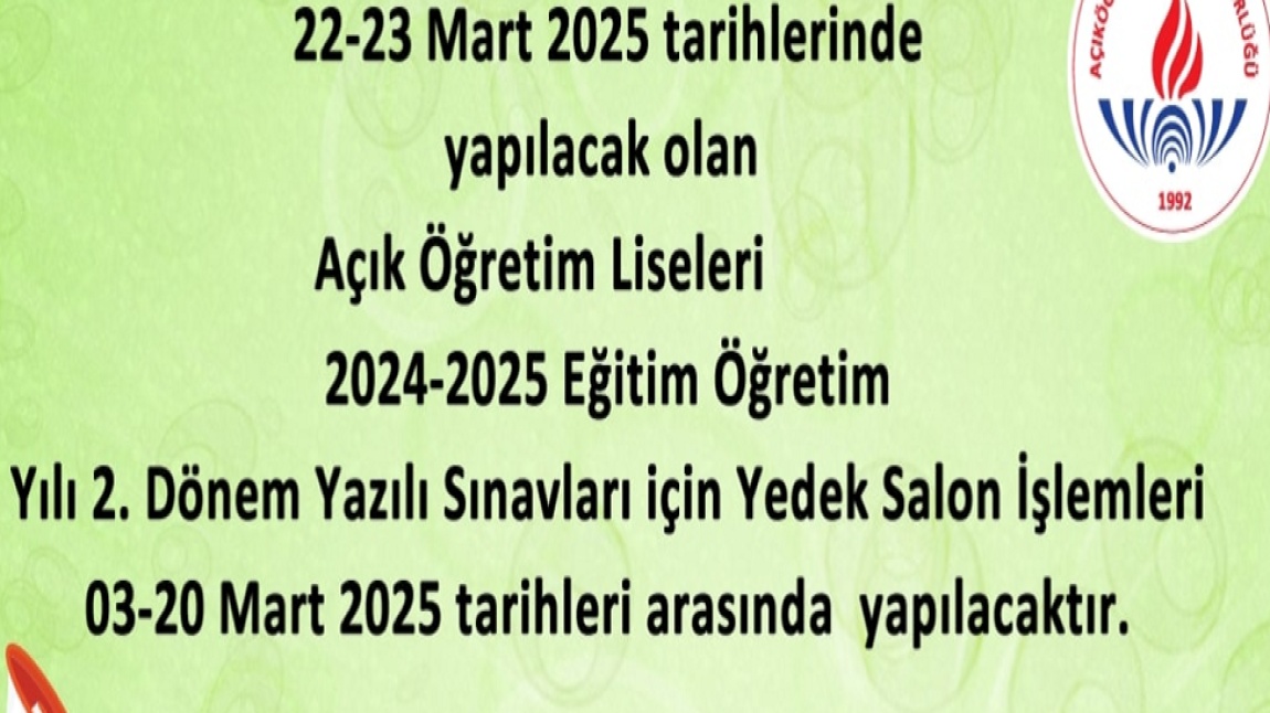 Açık Öğretim Liseleri 2024-2025 Eğitim Öğretim Yılı 2. Dönem Yazılı Sınavları için Yedek Salon İşlemleri