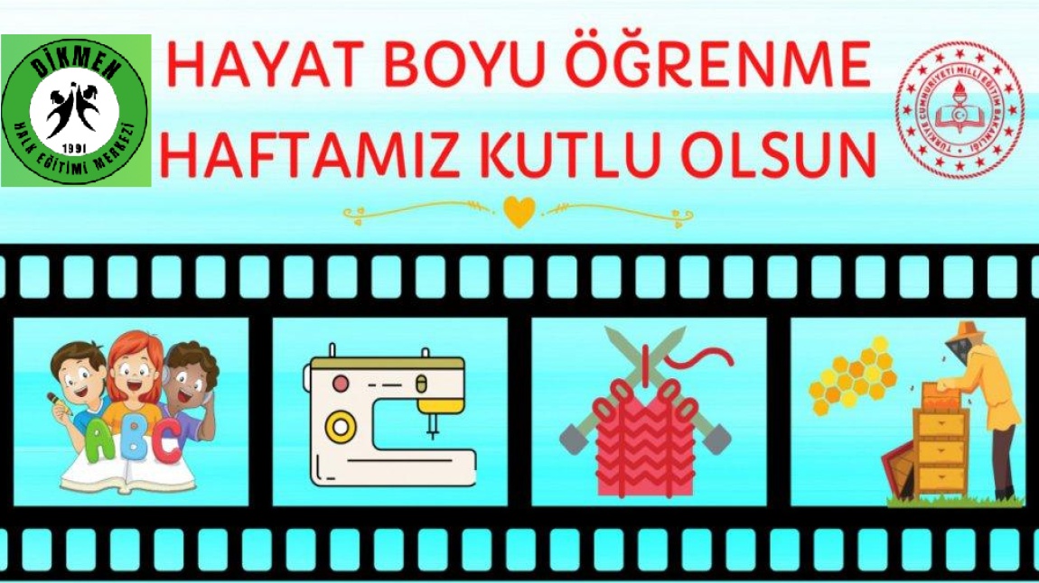 24 Mayıs - 1 Haziran Hayat Boyu Öğrenme Haftası